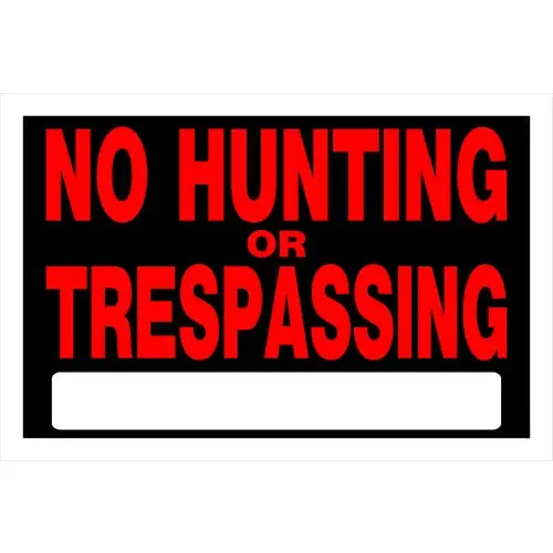 Hillman 839942 Durable No Hunting Sign – 8″ x 12″, Qty 24